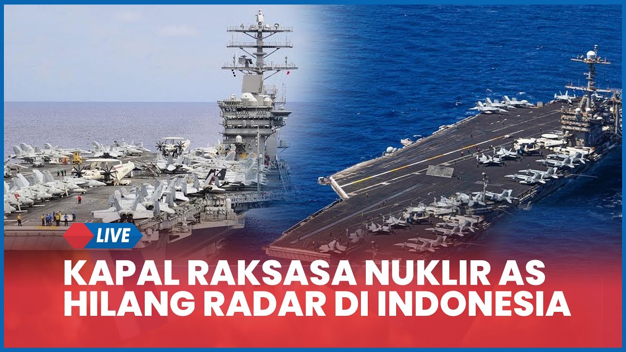 Kapal Raksasa Nuklir AS Hilang di Perairan RI-Malaysia