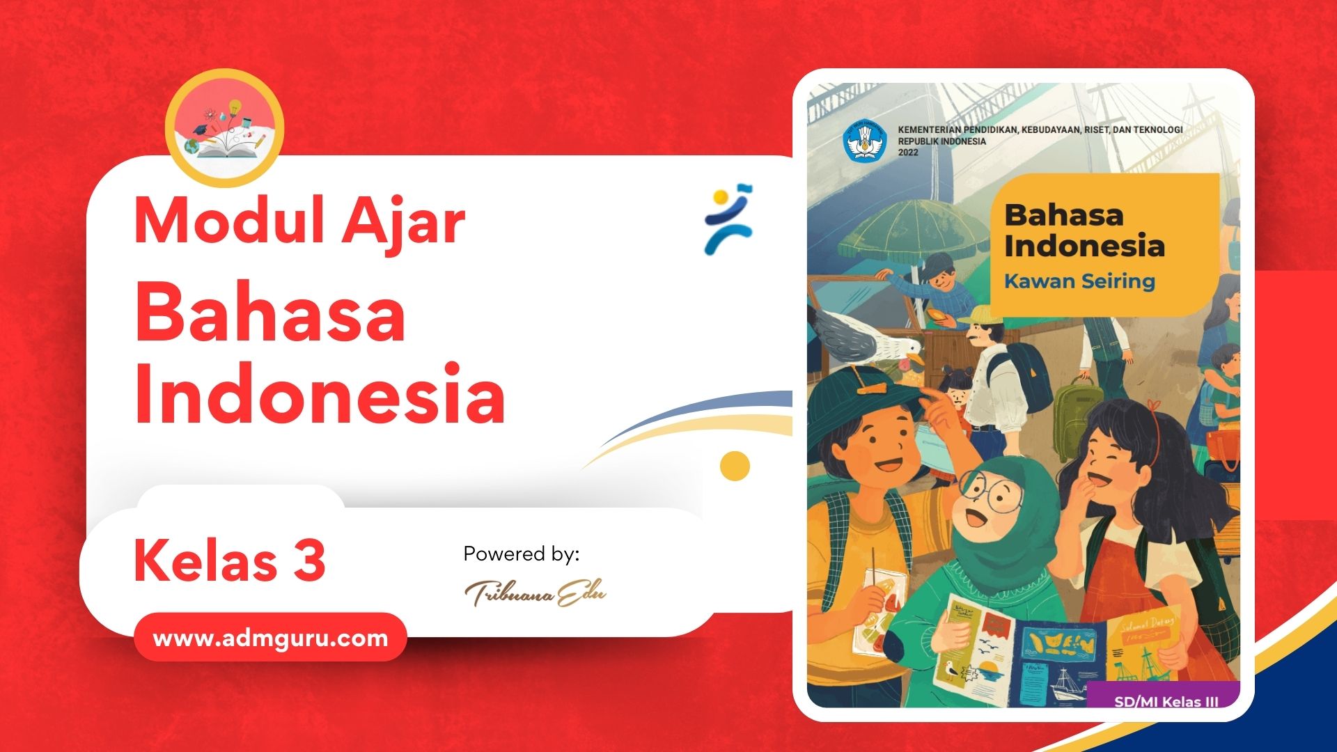 Modul Ajar Bahasa Indonesia Kelas 3 Bab 2 Pekan ke-3 Semester1