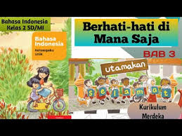 Modul Ajar Bahasa Indonesia Kelas 2 Bab 3 Semester 1 Kurmer